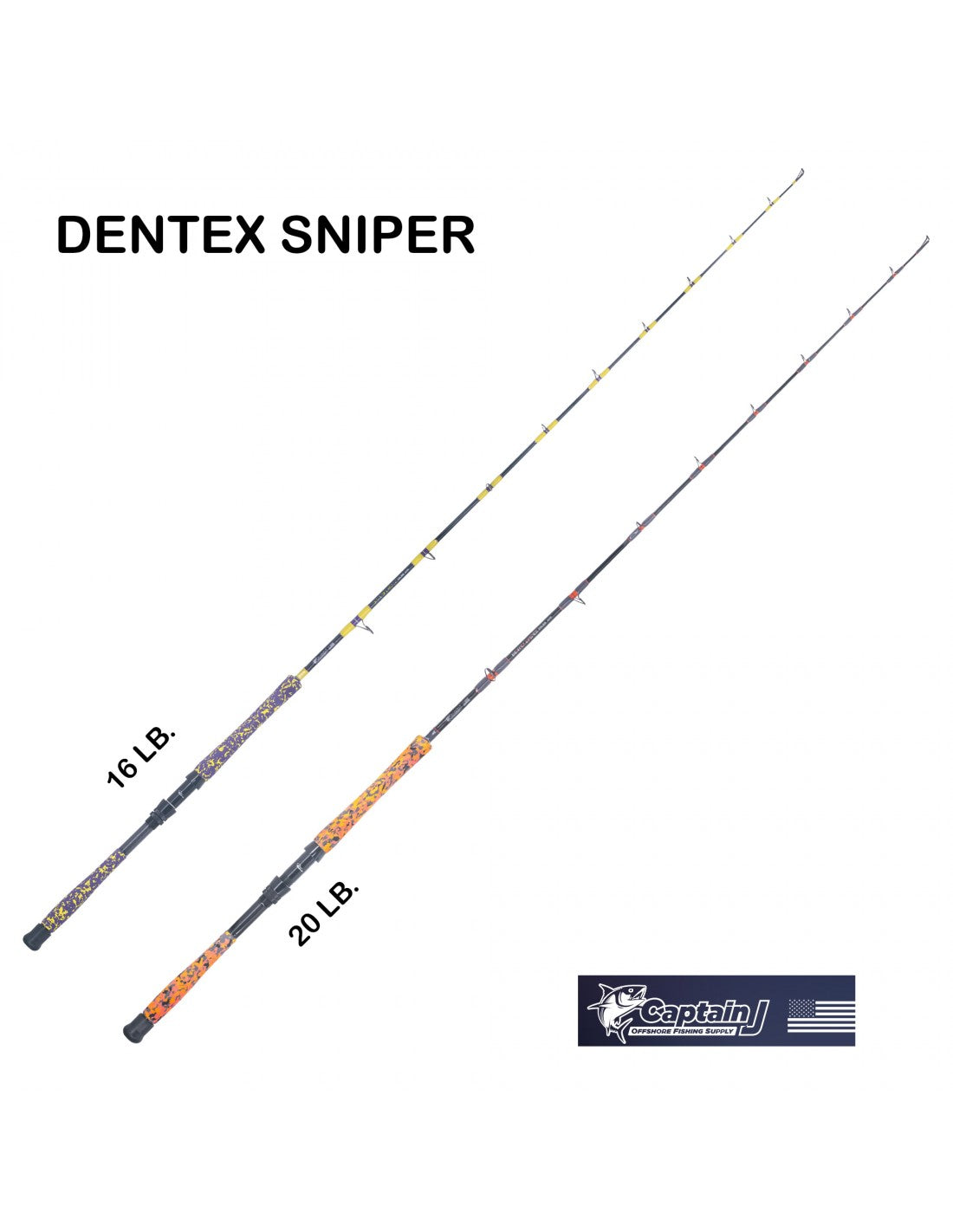 CAPTAIN J DENTEX SNIPER 6'7'' 16LB
